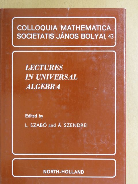 B. Davey - Lectures in Universal Algebra [antikvár]