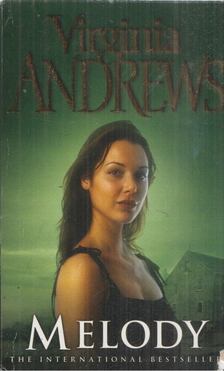 ANDREWS, VIRGINIA C. - Melody [antikvár]