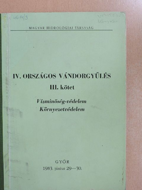 Dr. Billczki Ferencné - IV. Országos vándorgyűlés III. [antikvár]