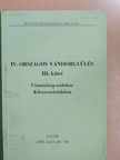 Dr. Billczki Ferencné - IV. Országos vándorgyűlés III. [antikvár]