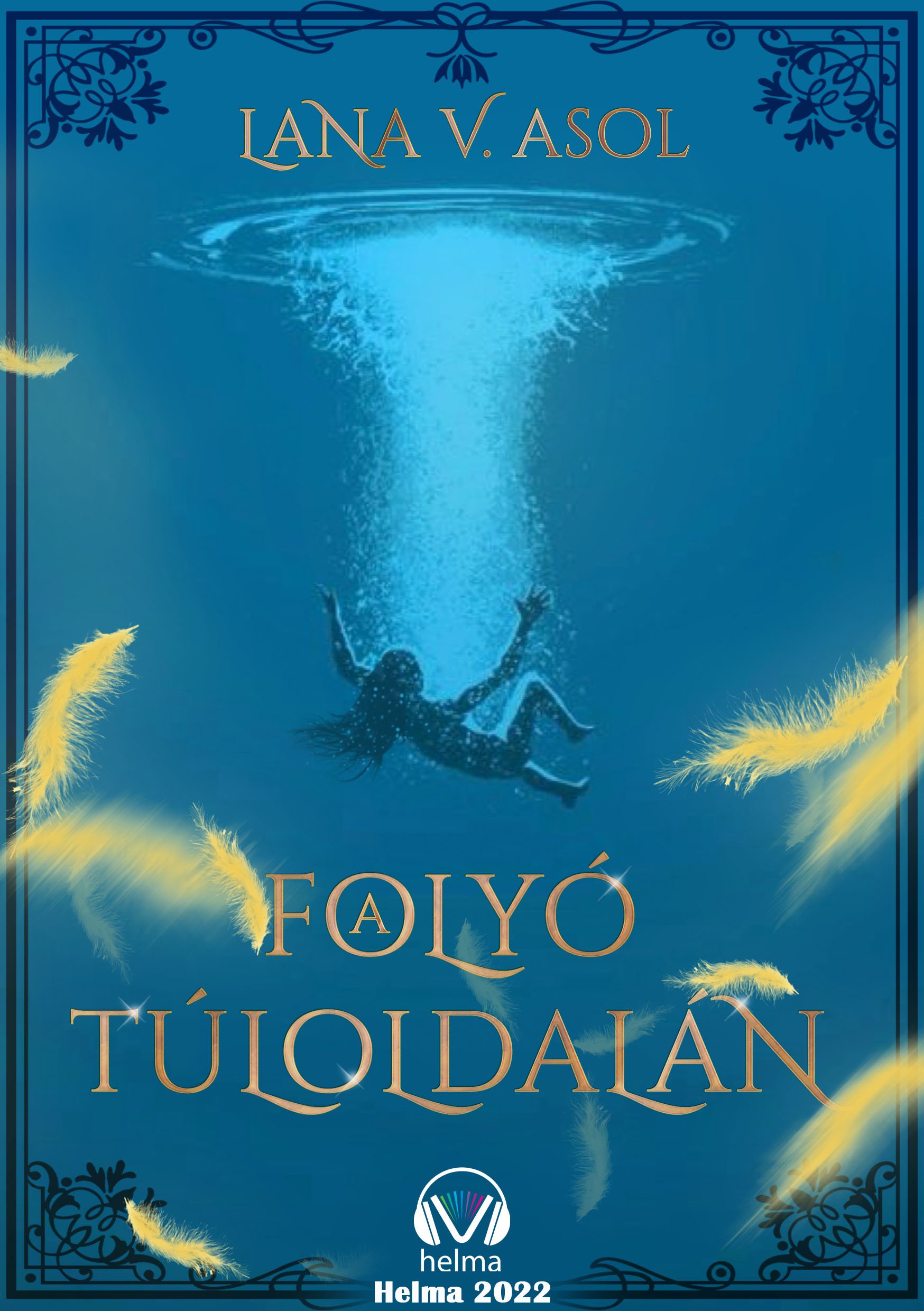 V. Asol Lana - A folyó túloldalán [eKönyv: epub, mobi]