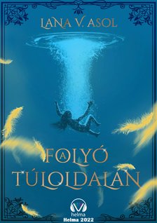 V. Asol Lana - A folyó túloldalán [eKönyv: epub, mobi]