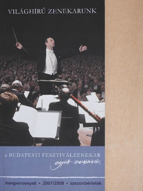Budapesti Fesztiválzenekar 2007/2008 [antikvár]