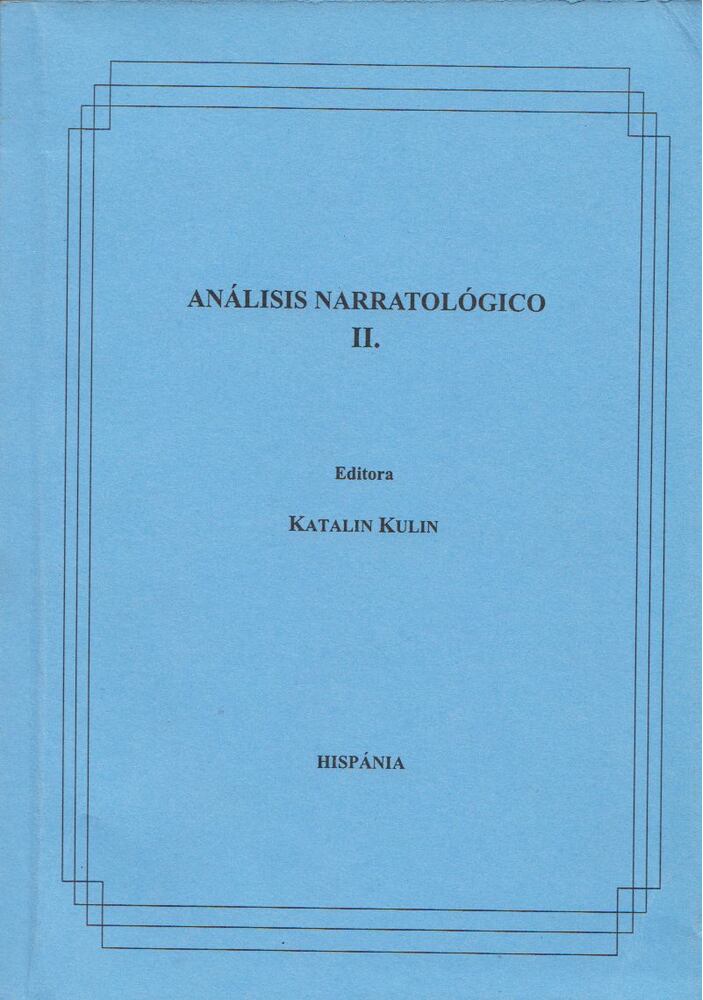 KULIN KATALIN - Análisis narratológico II. [antikvár]