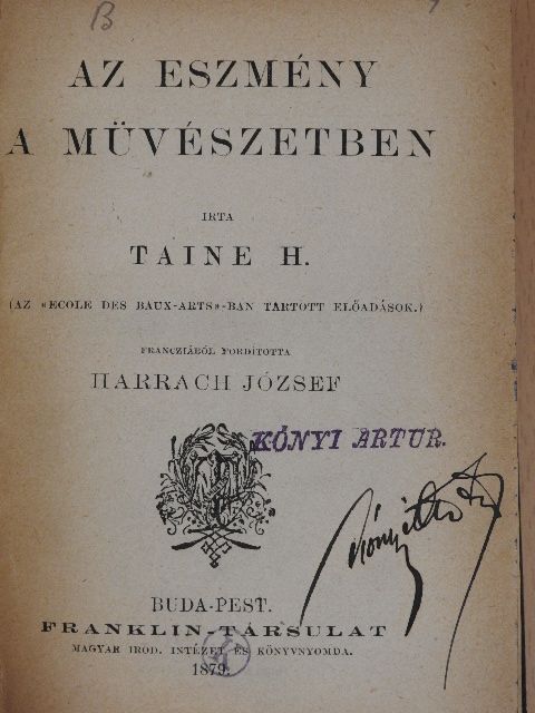 Taine H. - Az eszmény a müvészetben/Az olasz művészet bölcselete/A görög művészet bölcselete/A németalföldi művészet bölcselete [antikvár]