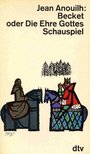 Anouilh, Jean - Becket oder die Ehre Gottes [antikvár]