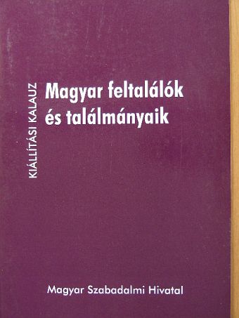 Belakovics Ottóné - Magyar feltalálók és találmányaik [antikvár]