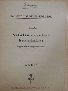 A. Szurkov - Sztálin vezetett bennünket [antikvár]