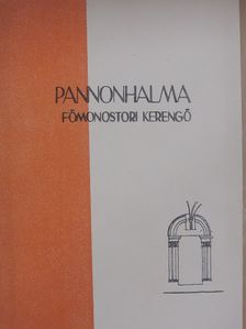 Gergelyffy András - Pannonhalma Főmonostori kerengő [antikvár]