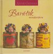 Anne Geddes - Barátok mindörökre [antikvár]