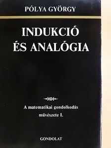 Pólya György - Indukció és analógia [antikvár]