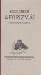 Kner Izidor - Kner Izidor aforizmái [antikvár]