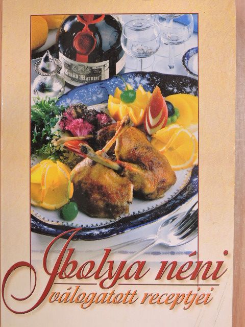Boruzs Jánosné - Ibolya néni válogatott receptjei [antikvár]