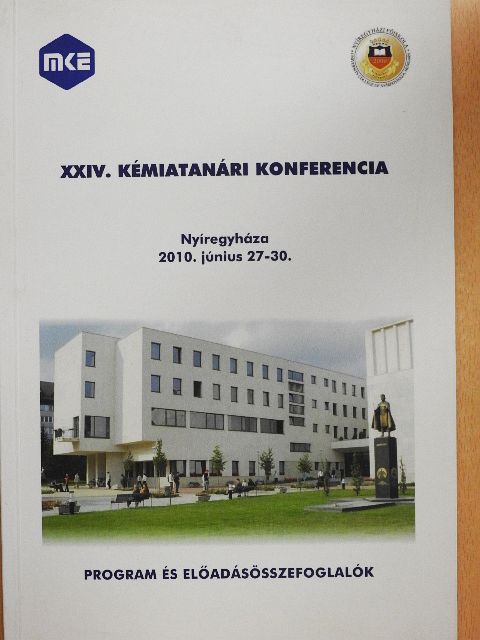 Gál Tivadar - XXIV. Kémiatanári konferencia [antikvár]