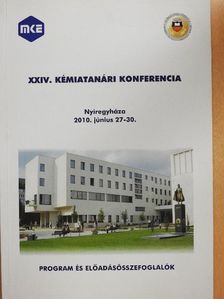 Gál Tivadar - XXIV. Kémiatanári konferencia [antikvár]