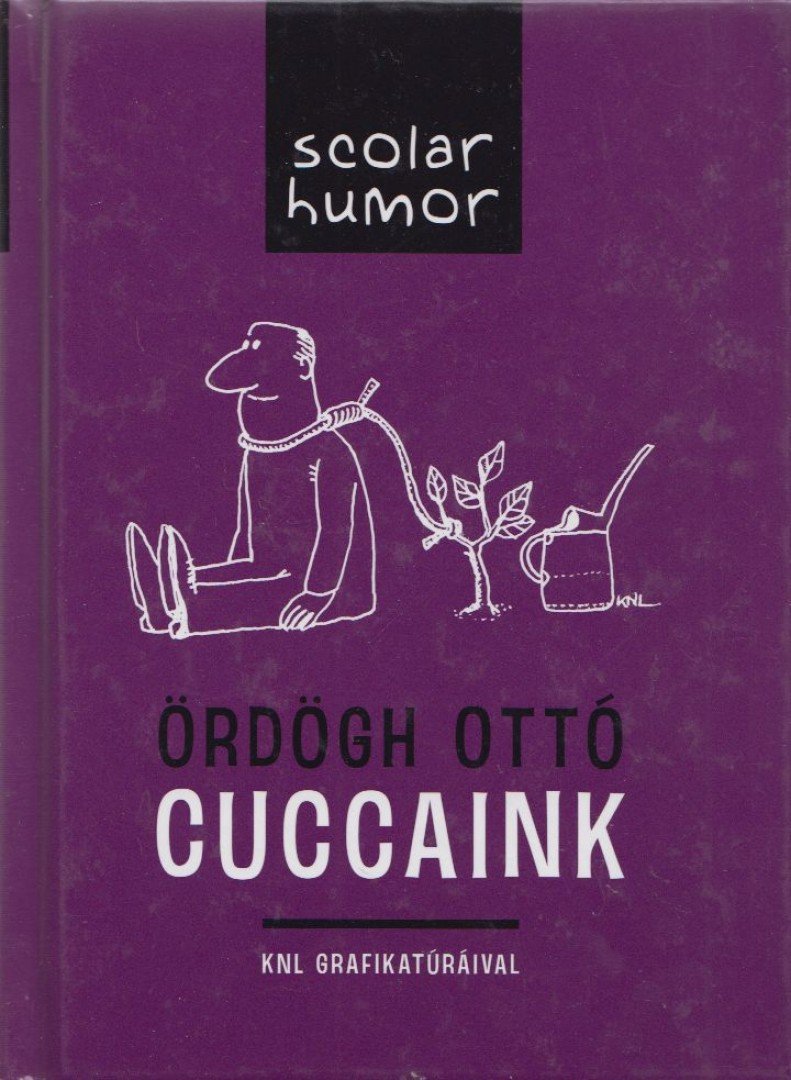 Ördögh Ottó - Cuccaink [antikvár]