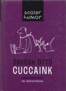 Ördögh Ottó - Cuccaink [antikvár]