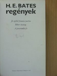 H. E. Bates - Regények [antikvár]