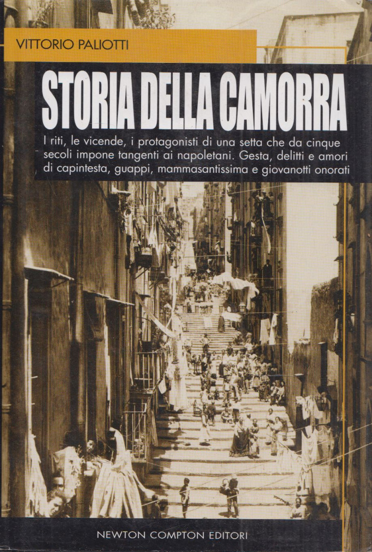Vittorio Paliotti - Storia della Camorra [antikvár]