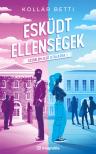 Kollár Betti - Esküdt ellenségek [eKönyv: epub, mobi]