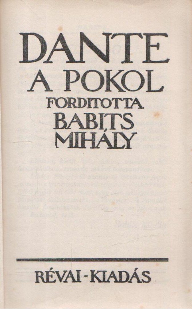 Dante Alighieri - Dante komédiája első rész: A pokol [antikvár]