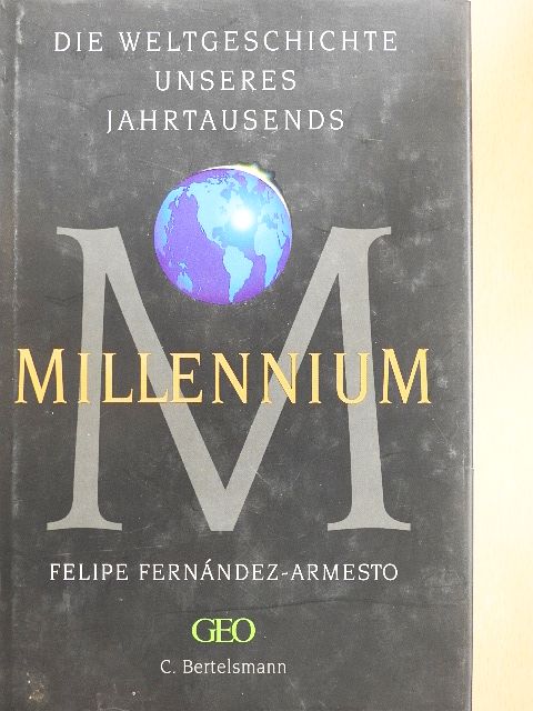 Felipe Fernández-Armesto - Millennium [antikvár]