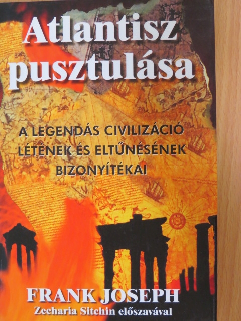 Frank Joseph - Atlantisz pusztulása [antikvár]