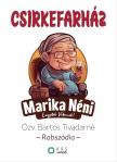 Özv. Bartos Tivadarné - Csirkefarház [eKönyv: pdf]