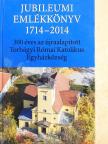Bakó Antal - Jubileumi emlékkönyv 1714-2014 [antikvár]
