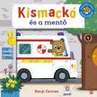 Benji Davies - Kismackó és a mentő