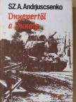Sz. A. Andrjuscsenko - Dnyepertől a Dunáig [antikvár]