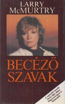 Larry McMurtry - Becéző szavak [antikvár]