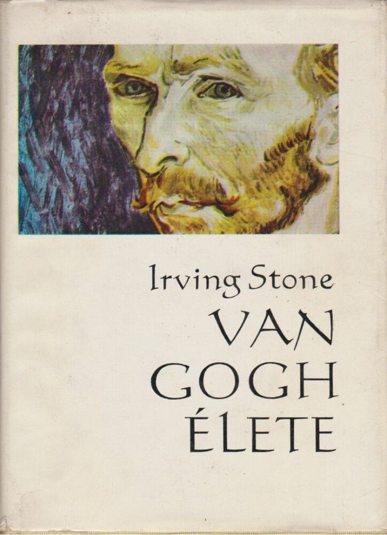 STONE, IRVING - Van Gogh élete [antikvár]