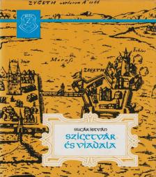 Sugár István - Szigetvár és viadala [antikvár]