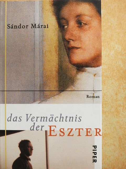 Márai Sándor - Das Vermächtnis der Eszter [antikvár]