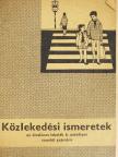 Dr. Kasza Sándor - Közlekedési ismeretek az általános iskolák 6. osztályos tanulói számára [antikvár]