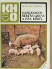 Basa János - Gazdaságos sertéstartás a ház körül [antikvár]
