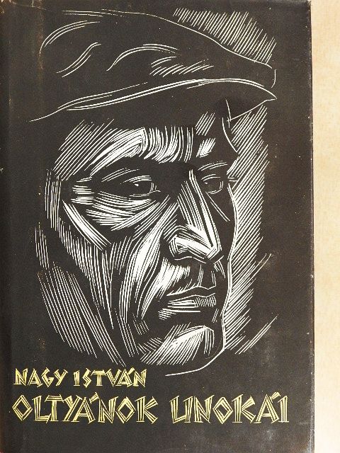 Nagy István - Oltyánok unokái [antikvár]