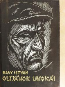 Nagy István - Oltyánok unokái [antikvár]