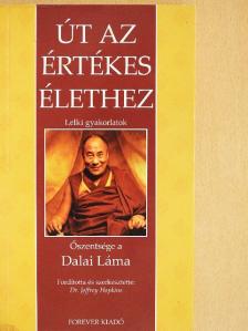 Dalai láma - Út az értékes élethez [antikvár]