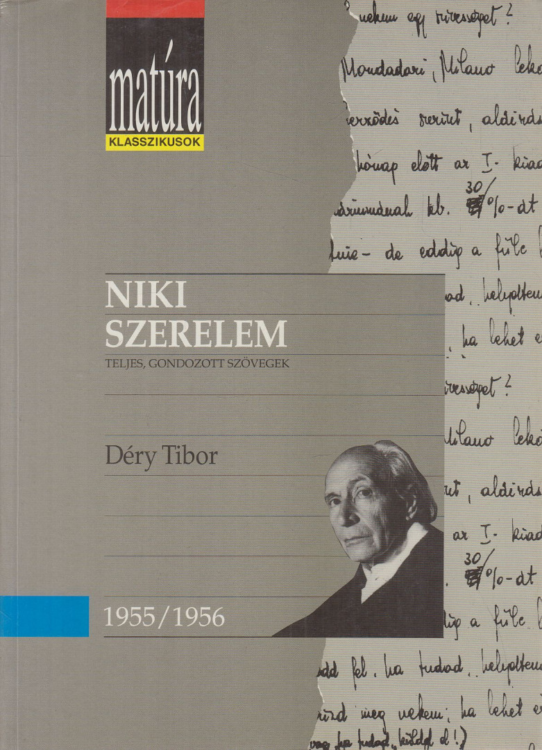 Déry Tibor, Pomogáts Béla - Niki / Szerelem [antikvár]