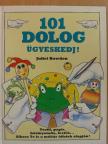 Juliet Bawden - 101 dolog - ügyeskedj! [antikvár]