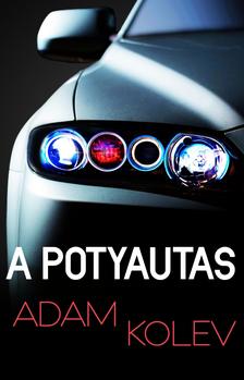 Adam Kolev - A Potyautas