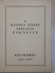 Antalfy István - A Katona József Társaság évkönyve 1971-1981 [antikvár]