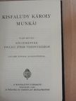 Kisfaludy Károly - Kisfaludy Károly munkái I. [antikvár]