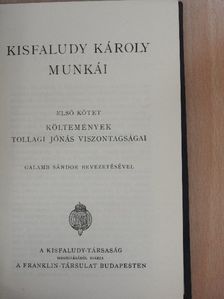 Kisfaludy Károly - Kisfaludy Károly munkái I. [antikvár]