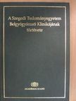 Jancsó Gábor - A Szegedi Tudományegyetem Belgyógyászati Klinikájának története [antikvár]