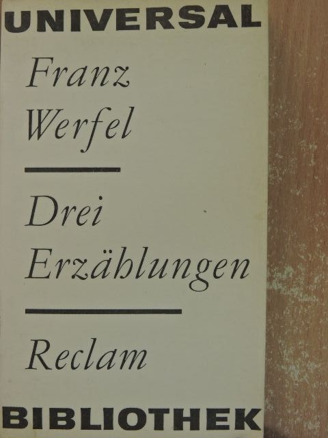 Franz Werfel - Drei Erzählungen [antikvár]