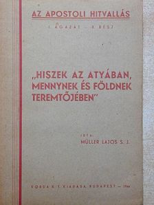 Müller Lajos S. J. - Az apostoli hitvallás II. [antikvár]