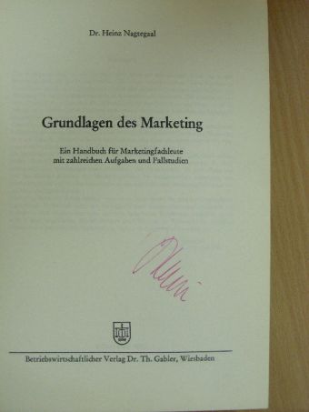 Dr. Heinz Nagtegaal - Grundlagen des Marketing [antikvár]